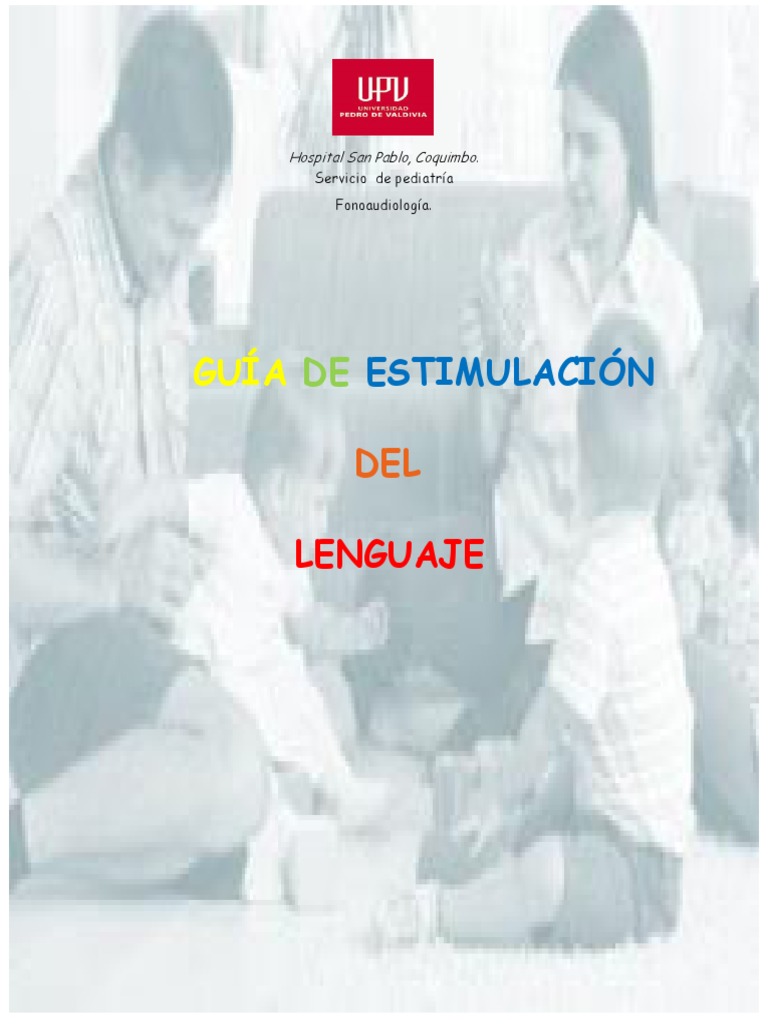 Guía de Estimulación del Lenguaje Infantil | PDF | Aquisición de idioma ...