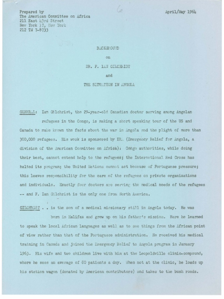 American Committee On Africa Dr. F. Ian Gilchrist and The Situation