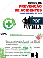 CURSO DA CIPA - Curso de Prevenção de Acidentes Para Membros Da CIPA