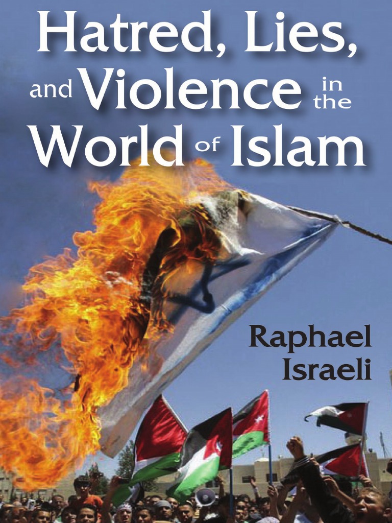 Hatred, Lies, and Violence PDF Israel World Politics pic