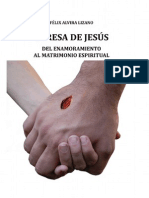 Alvira Lizano Felix - Teresa de Jesus - Del Enamoramiento Al Matrimonio Espiritual