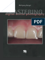 Bengel - Mastering Digital Dental Photography