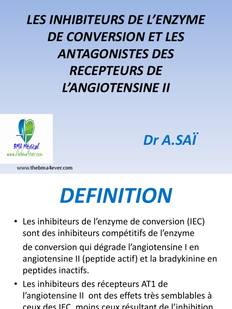 les inhibiteurs de l'enzyme de conversion
