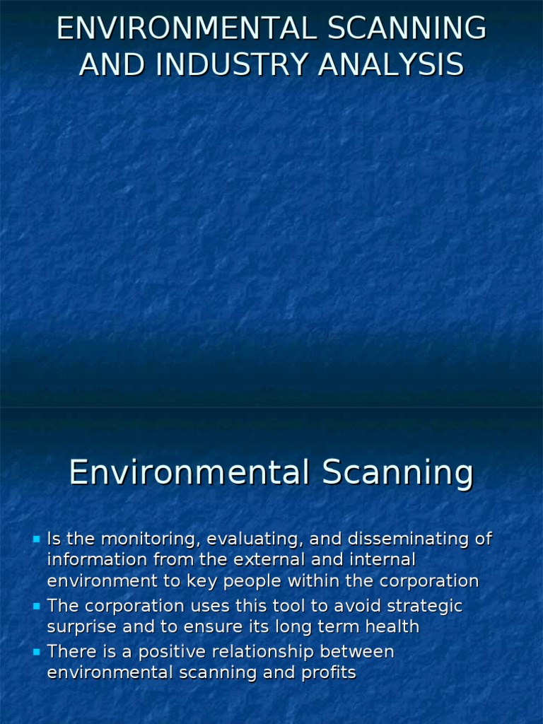 Environmental Scanning and Industry Analysis | PDF | Forecasting ...