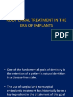 Root Canal Treatment in the Era of Implants