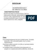 Caracteristicas Biopsicosociales y Necesidades Del Nino de 3 Preescolar