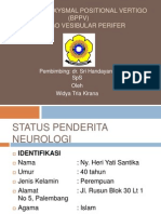 Benign Paroxysmal Positional Vertigo (BPPV)