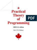 A Practical Theory of Programming, 2005, Eric C. R. Hehner