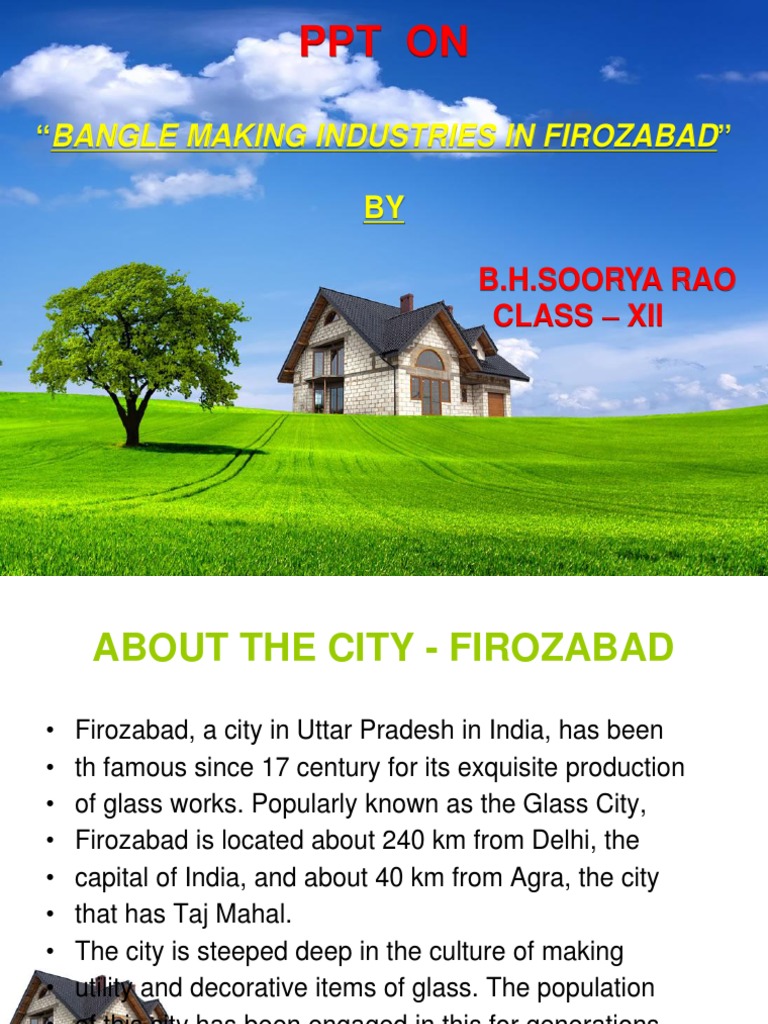 On "Bangle Making Industries in Firozabad" BY PDF Nature