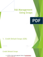 Credit Risk Management Using Swaps