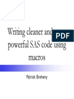 Writing Cleaner and More Powerful SAS Code Using Macros: Patrick Breheny