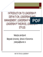 Introduction To Leadership: Definition, Leadership and Management, Leadership and Power, Leadership Theories, Leadership Styles