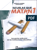 Escuelas Que Matan I