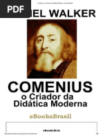 Comenius_ o Criador Da Didática Moderna - Daniel Walker