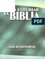 Cómo Estudiar La Biblia - Jack Kuhatscheck