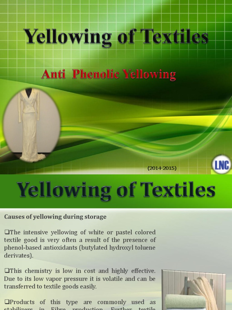 Yellowing of Textiles Anti Phenolic Yellowing PDF Textiles Dye