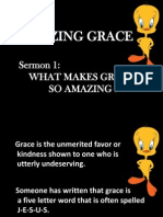 Amazing Grace Sermon 1