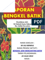 Laporan Bengkel Batik