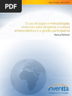 o Uso de Jogos e Metodologias Vivenciais Bianca Richartz