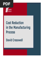 Cost Reduction in The Manufacturing Process: David Cresswell