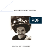 Andy Fredericks Fighting Fire With Water: The Complete Works