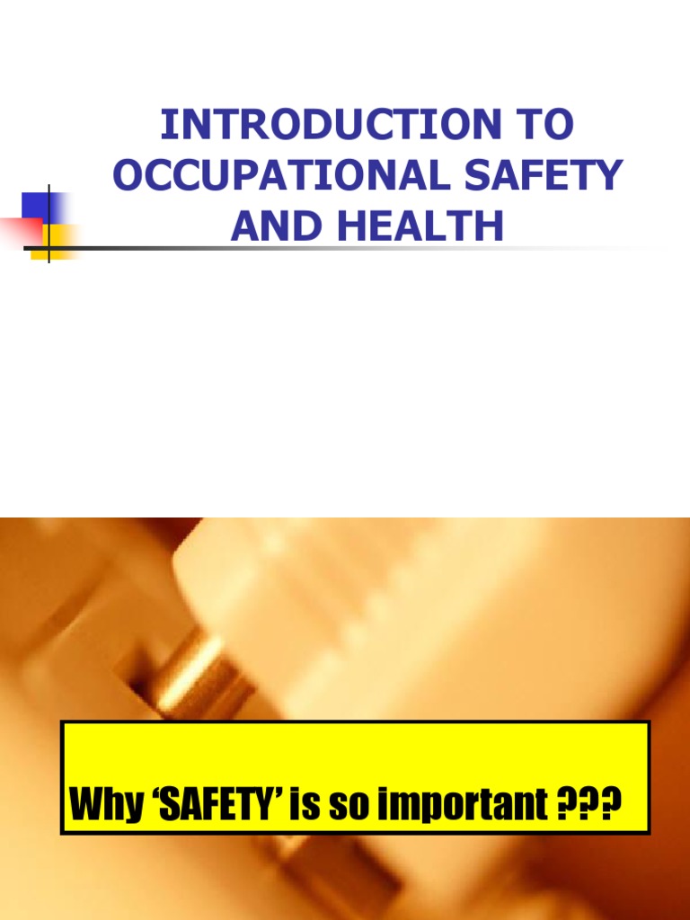 Occupational Safety and Health Overview | PDF | Technology & Engineering