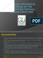proposalforrenovationoftheassociationfootballleague-101116153010-phpapp02