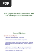 DAC (Digital-To-Analog Conversion and ADC (Analog-To-Digital Conversion)