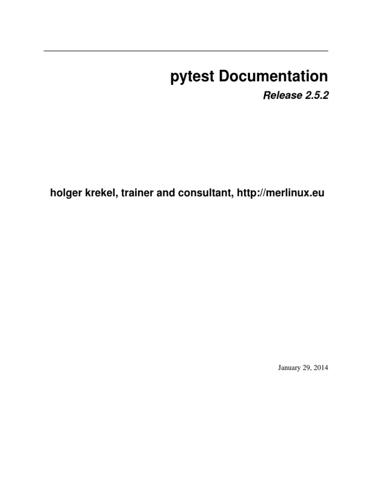 Pytest documentation release 2 5 2 pdf python programming language