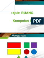 Kumpulan 8 - Ruang