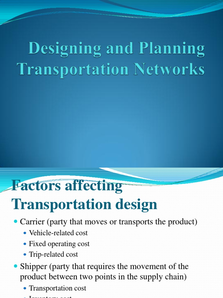 Designing and Planning Transportation Networks | PDF | Transport ...