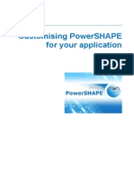 Customising Power SHAPE For Your Application
