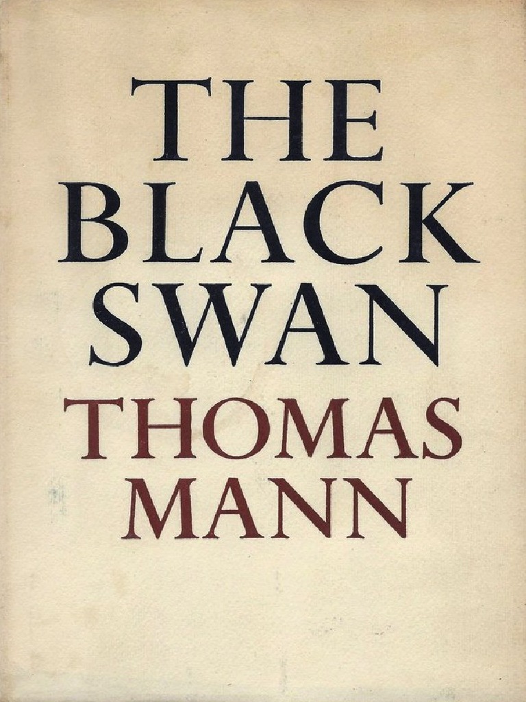 Mann, Thomas Black Swan Odor Nature