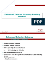 Enhanced Interior Gateway Routing Protocol: Naveen Patel