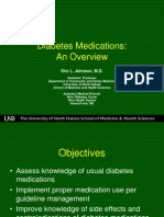 Diabetes Medications: An Overview: Eric L. Johnson, M.D