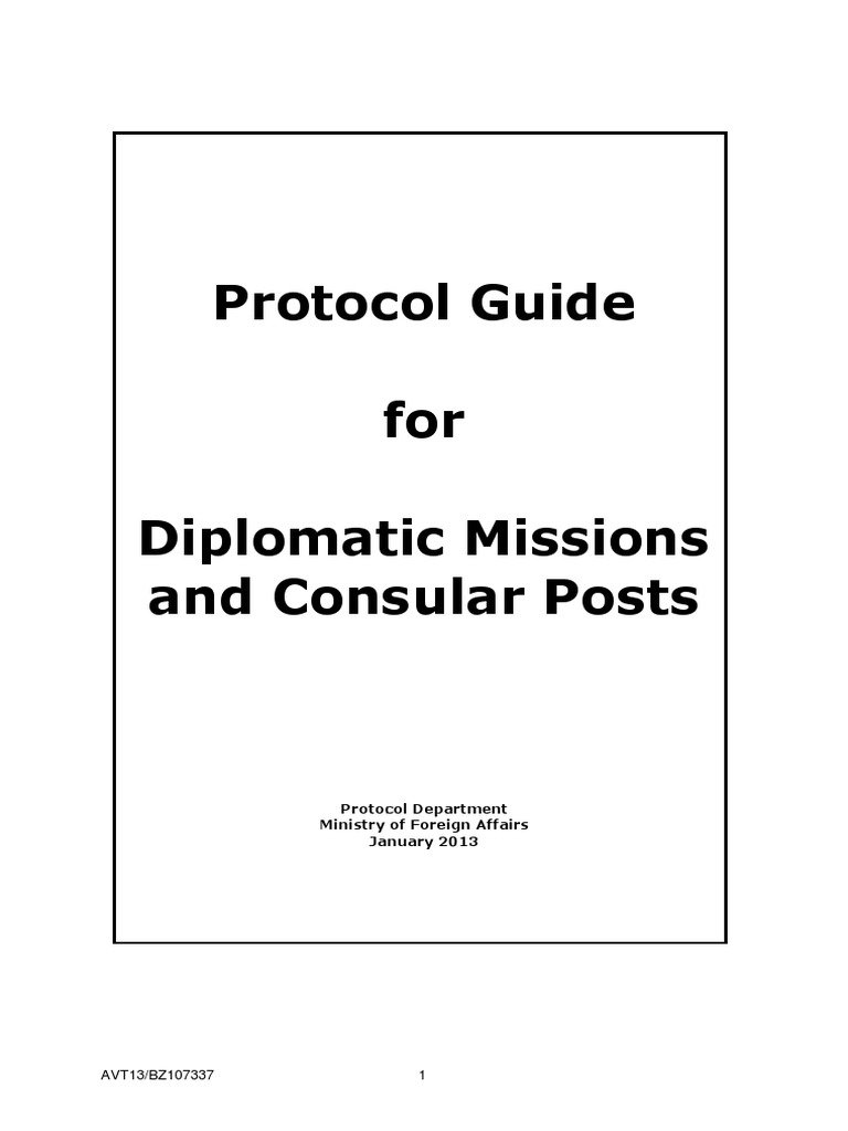Protocol Guide For Diplomatic Missions and Consular Posts January 2013