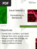 Excel Tutorial 2 Formatting A Workbook: Comprehensive