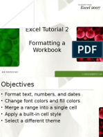 Excel Tutorial 2 Formatting A Workbook: Comprehensive