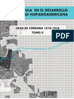 La Cuadrícula en el desarrollo de la ciudad hispanoamericana. El caso de Córdoba 1810-1916.