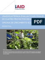 Evaluaciones Finales de Cuatro Proyectos de La Oficina de Crecimiento Económico USAID Guatemala