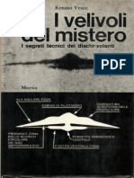 Renato Vesco - I Velivoli Del Mistero - I Segreti Tecnici Dei Dischi Volanti - 1969 ITA (Flying Saucers, La Vera Storia Degli UFO, Fuerballs, Kugelblitz, Wunde