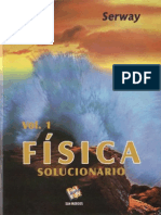 Fisica - Serway vol.1 (solucionario).pdf