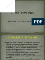 El Matrimonio Comunidad Fecunda y Educadora