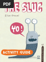 The Slug by Elise Gravel Teacher's Guide