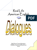 Real Life American English Dialogues