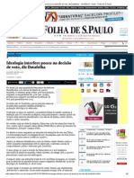 Ideologia Interfere Pouco Na Decisão de Voto, Diz Datafolha - 14-10-2013 - Poder - Folha de S