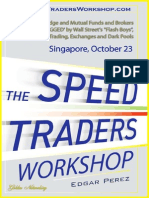 The Speed Traders Workshop, How Banks, Hedge and Mutual Funds and Brokers Battle Markets 'RIGGED' by Wall Street's 'Flash Boys', High-frequency Trading, Exchanges and Dark Pools