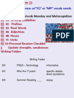 Root Word/Vocab Monday and Metacognition: HW: J: 7 - 10 Sentences W/"SG" or "MP" Vocab Words