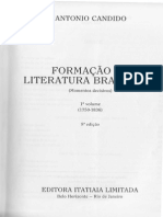 CANDIDO, Antonio. Formação Da Literatura Brasileira -MOmentos Decisivos