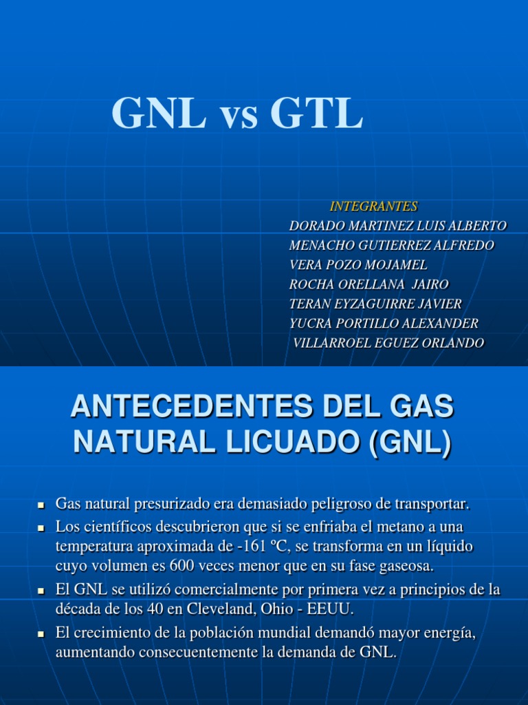 Comparativa entre GNL y GTL | PDF | Gas natural licuado | Gas natural